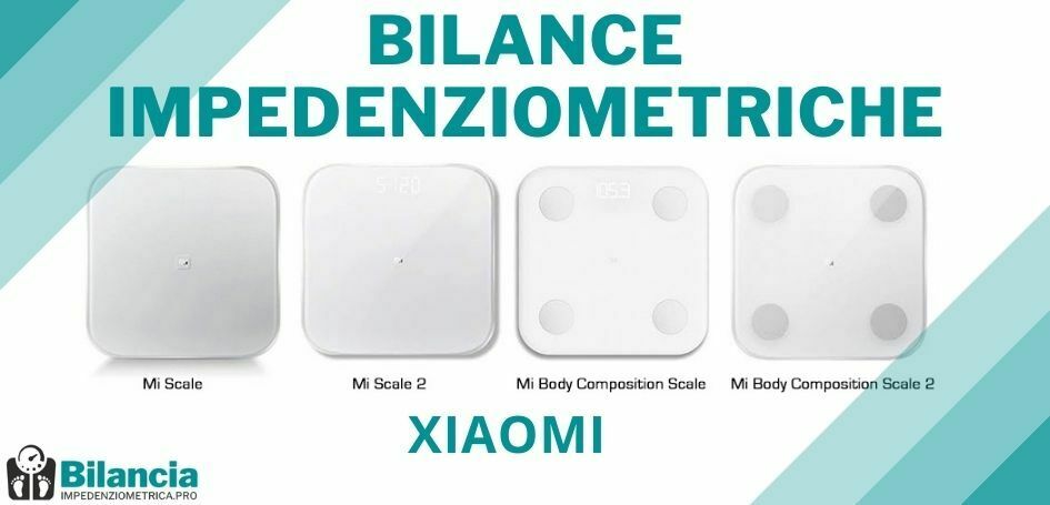 Bilance impedenziometriche Xiaomi